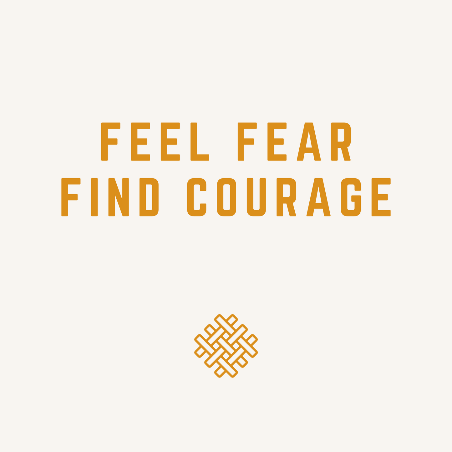 feel fear find courage - classic snapback - beige